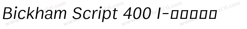 Bickham Script 400 I字体转换